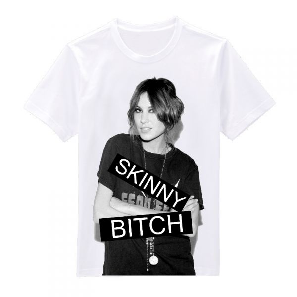 Alexa Chung (Skinny Bitch) Tee